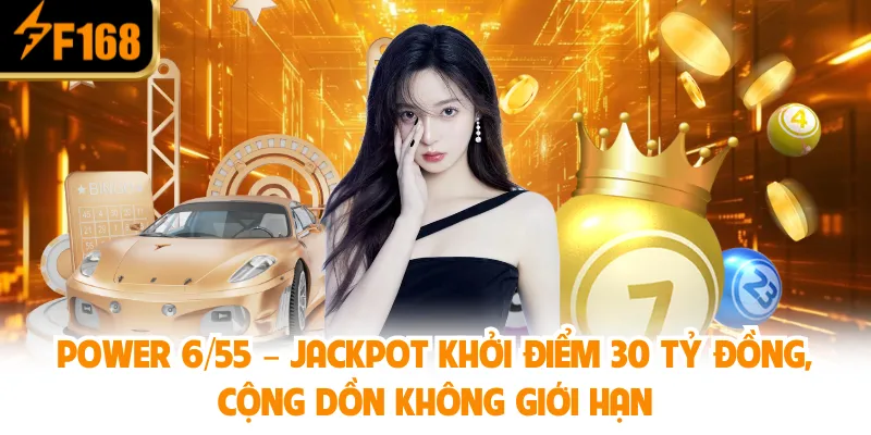 Power 6/55 – Jackpot Khởi Điểm 30 Tỷ Đồng, Cộng Dồn Không Giới Hạn